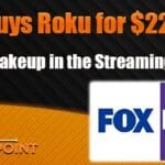 FOX Buys Roku