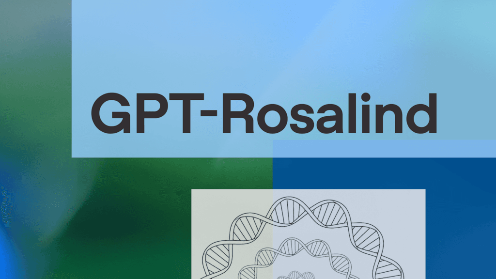 Advanced 15 Introducing new capabilities to GPT-Rosalind 1 Advanced 15 Introducing new capabilities to GPT-Rosalind