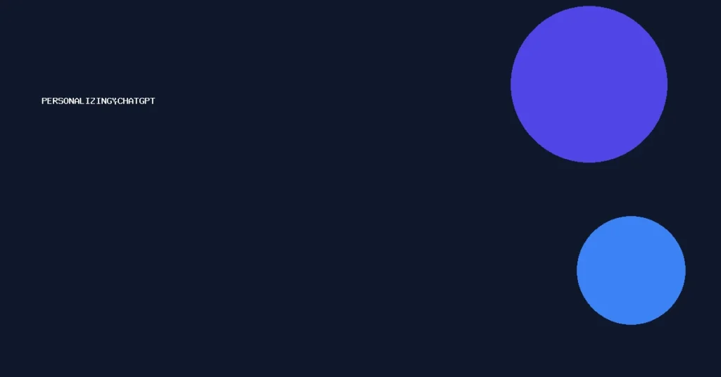 personalizing chatgpt