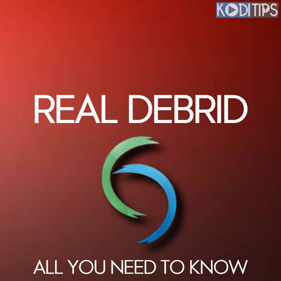 Real Debrid on Kod: Ultimate Setup Guide for HD Streams 1 Real Debrid on Kod: Ultimate Setup Guide for HD Streams